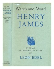 James, Henry (1843-1916) Uhr Und Ward / Von Henry James ; Mit an Introduction