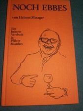 Noch Ebbes Pfälzer Verse Helmut Metzger Mundart Pfalz Palz Orig. Rechnung 1978