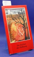 Ein Zeichen der Hoffnung. M7