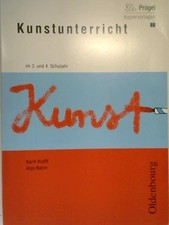 Kunstunterricht im 3. und 4. Schuljahr. ; Anja Rahm / Prögel-Kopiervorlagen ; 88