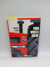 FOUR WHEELS AHEAD. STORY OF