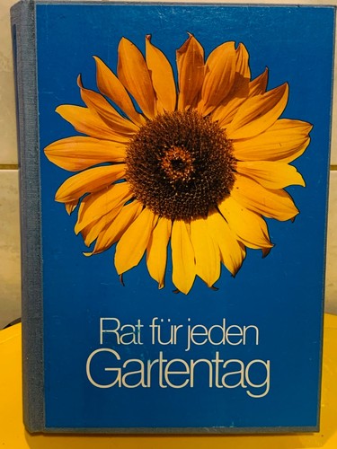 Rat für jeden gartentag ein - gartentag,