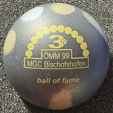 3D ball of fame ÖMM 99 MGC Bischofshofen KBL! Mit Baumerlack! Sehr gesucht!