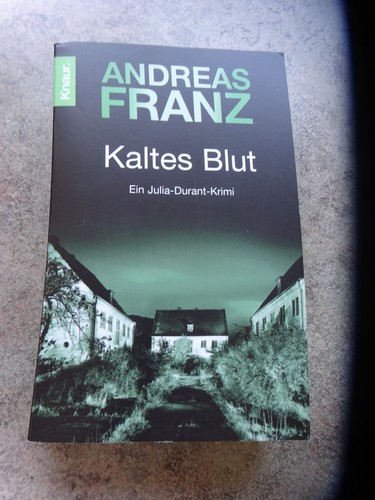 Kaltes blut von andreas - blut, franz