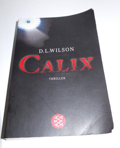 Calix wilson thriller 2007 - d.l.wilson,