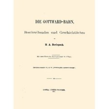 Die Gotthard-Bahn