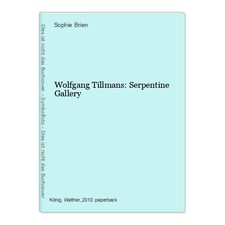 Wolfgang Tillmans: Serpentine
