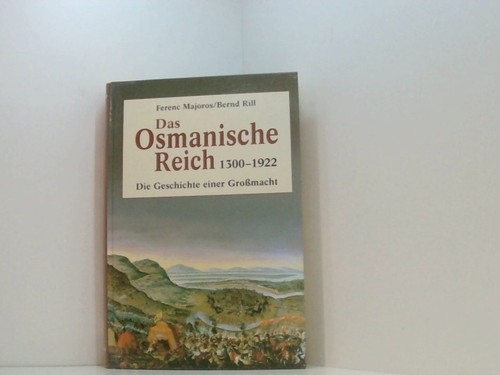 Das osmanische reich - osmanische,