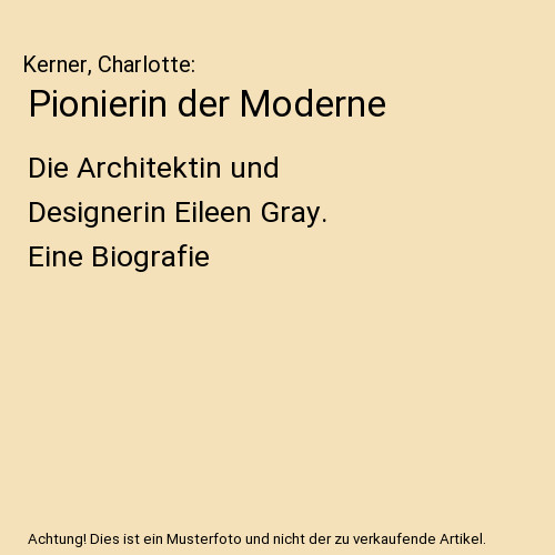 Pionierin der moderne die - moderne:,