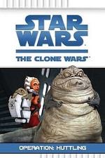 Star Wars The Clone Wars, Bd. 1: Operation Huttl... | Book | condition very good