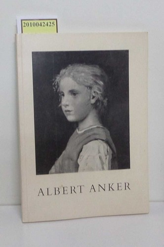 Albert anker kunstmuseum bern - anker.,
