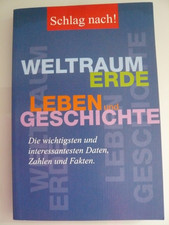 Schlag nach! Weltraum Erde Leben und Geschichte