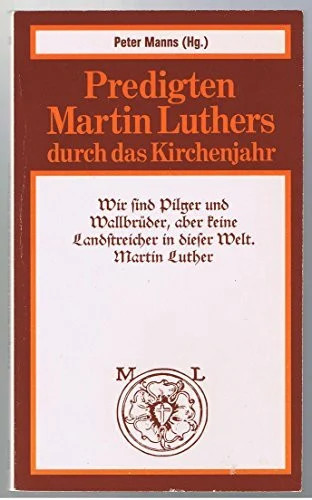 Predigten martin luthers durch - martin,