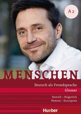 Menschen A2. Glossar Deutsch-Bulgarisch Daniela Niebisch