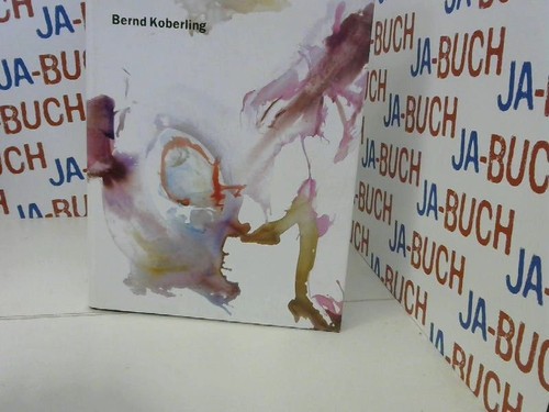 Koberling bernd malerei - koberling,,