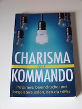 Charisma auf Kommando