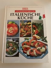 Länderkochbuch Italienische Küche   essen und trinken