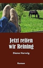 Jetzt reiten wir Reining von