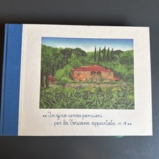 Fattoria la Vialla Nr. 4, Zu Fuß und zu Tisch, Rezepte, Infos, Wanderkarte, NEU