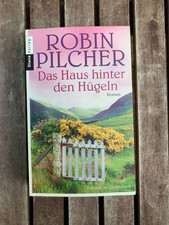 Das Haus hinter den Hügeln Robin Pilcher