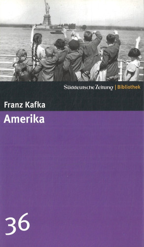 Amerika von franz kafka 2004 - von,