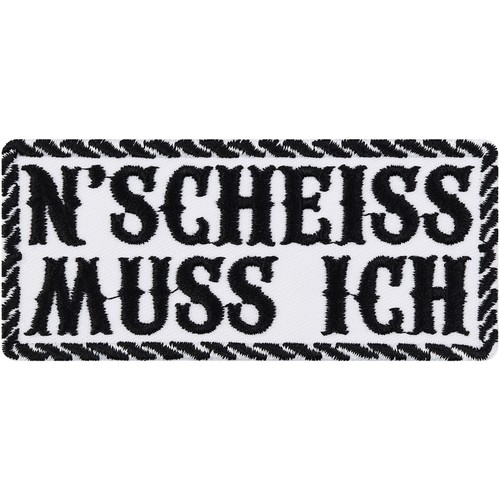 Aufnäher scheiss muss ich - muss,