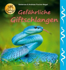Gefährliche Giftschlangen |
