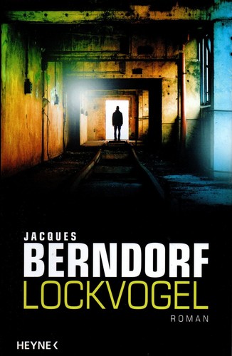 Jacques berndorf lockvogel - jacques, ---