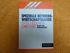 Gönner, Lind, Weis - Spezielle Betriebswirtschaftslehre 3441070410  Gehlen 1992