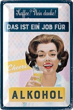 Retro Blechschild Sekt EIN JOB