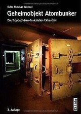 Geheimobjekt Atombunker: Die