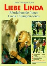 Liebe Linda: Pferdefreunde fragen  von Tellington-Jones,... | Buch | Zustand gut
