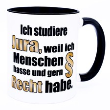 Jura Spruch Tasse Studium