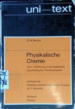 Physikalische Chemie - Teil 1: Einführung in die Gastheorie, Quantentheorie, The