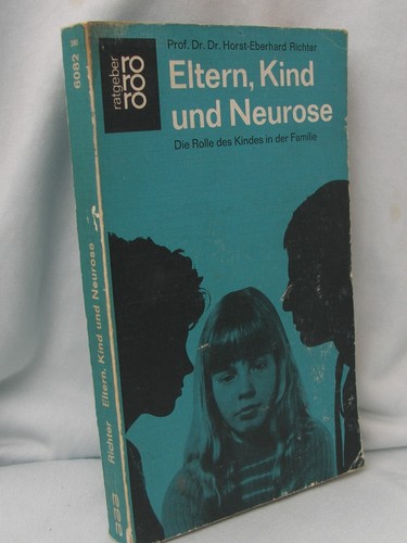 Eltern kind und neurose die - eltern,