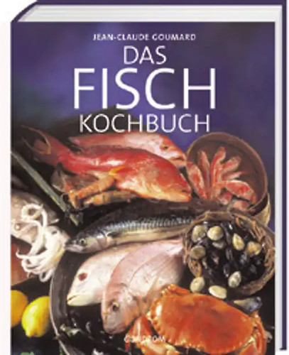 Das fischkochbuch - das,