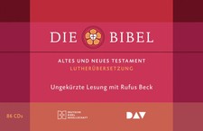 Die Bibel. Gelesen von Rufus