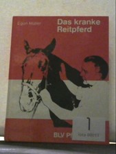 Das kranke Reitpferd Egon