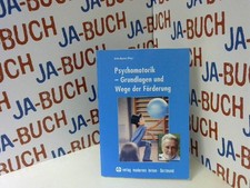 Psychomotorik: Grundlagen und