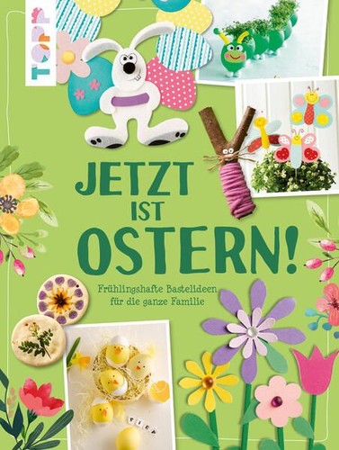 Jetzt ist ostern - ist,