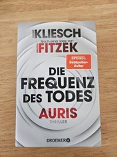 Die Frequenz des Todes | Auris - Nach einer Idee von Sebastian Fitzek | Kliesch
