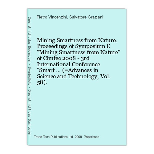 Mining smartness from nature - mining,