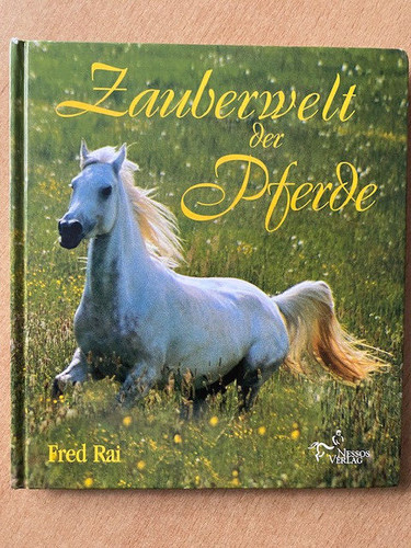 Zauberwelt der pferde - zauberwelt,