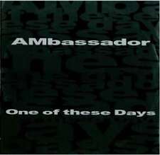 AMbassador - One Of These Days