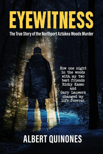 Eyewitness the true story - eyewitness, of
