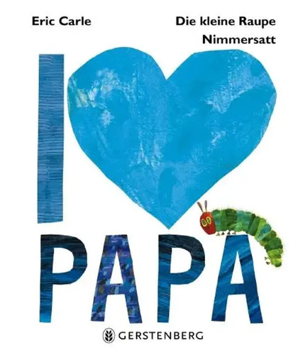Die kleine raupe nimmersatt - kleine,