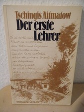 Tschingis Aitmatow Der erste