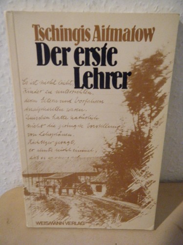 Tschingis aitmatow der - der, erste