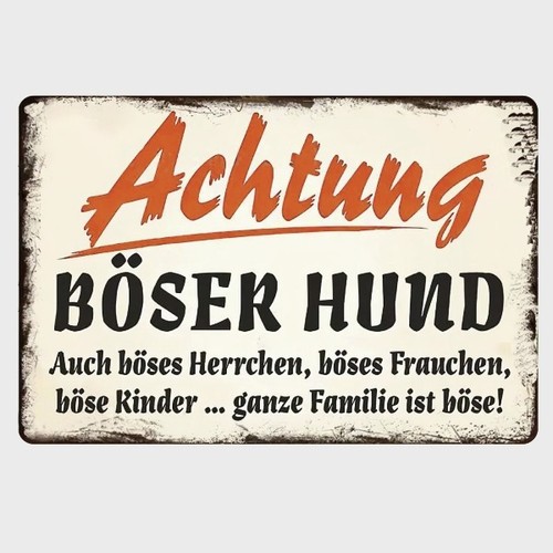 Blechschild achtung böser - blechschild,