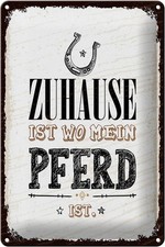 Ontrada Blechschild 20x30cm gewölbt Zuhause ist wo mein Pferd ist  Schild